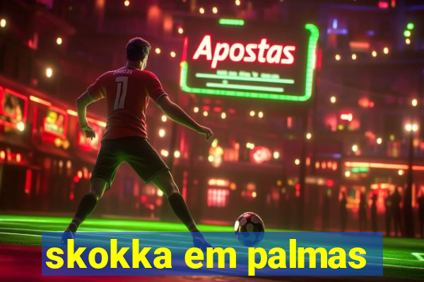 skokka em palmas